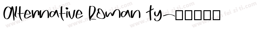 Alternative Roman Ty字体转换